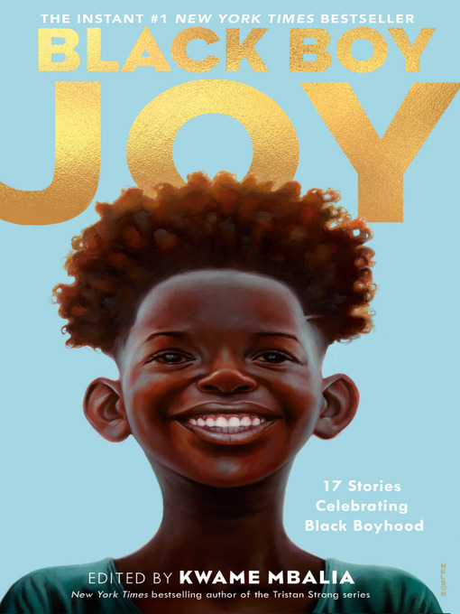 Title details for Black Boy Joy by Kwame Mbalia - Wait list